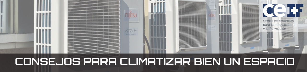 Consejos para climatizar bien un espacio