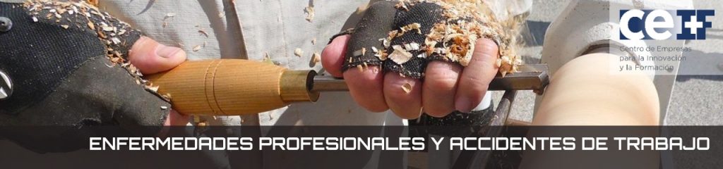 Enfermedades profesionales y accidentes de trabajo