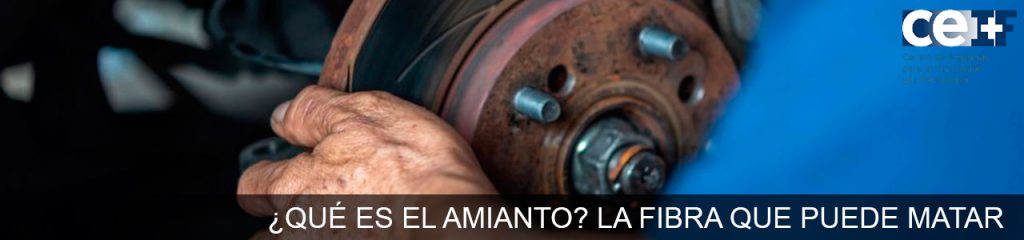 ¿Qué es el amianto? La fibra que puede matar