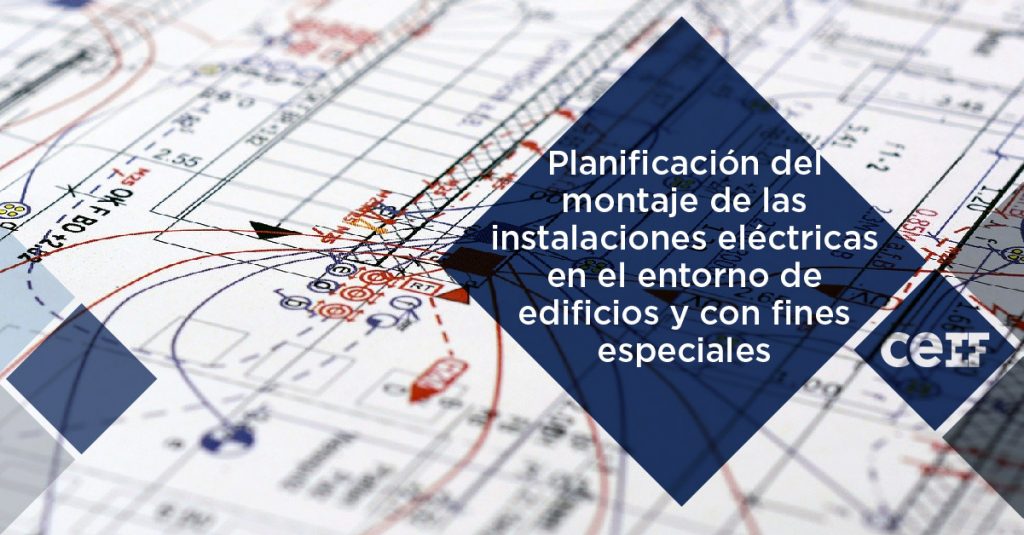 Planificación del montaje de las instalaciones eléctricas en el entorno de edificios