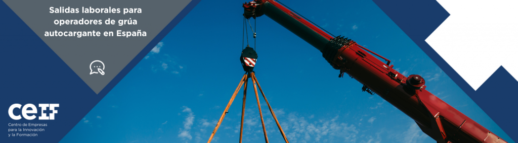 salidas laborales operadores grua autocargante